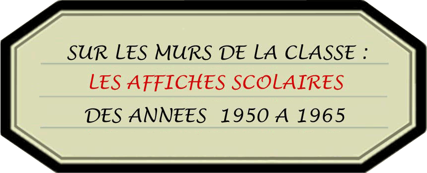 affiches ecole anciennes